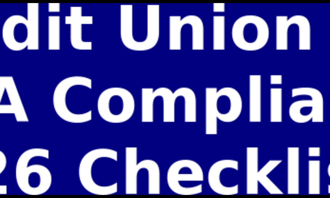 Credit Union ADA Compliance 2026: The Ultimate Checklist for Accessible Websites